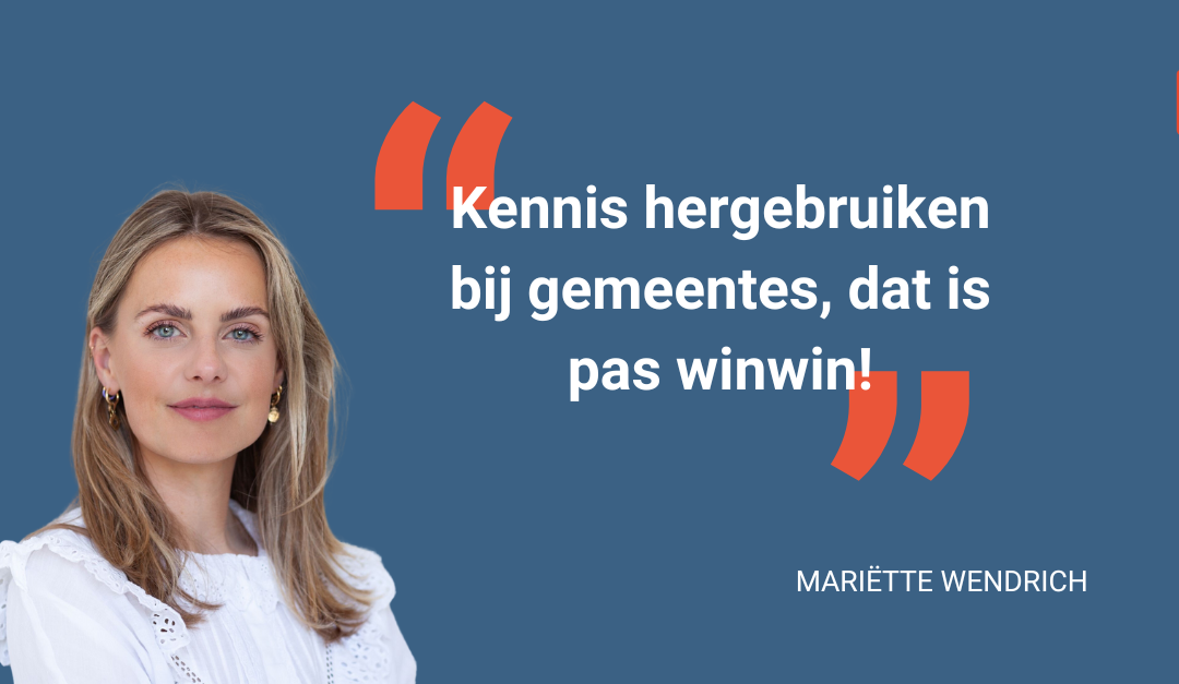 Kennis ‘hergebruiken’ bij gemeentes, dat is pas winwin!